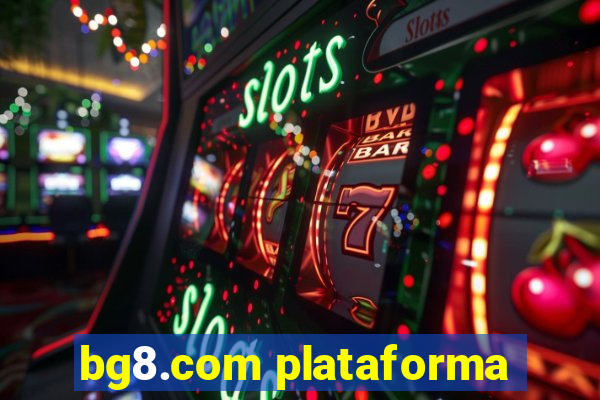 bg8.com plataforma